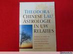 Theodora Lau: Chinese astrologie in uw relaties, Gelezen, Ophalen of Verzenden