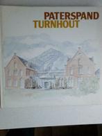 PATERSPAND TURNHOUT, Boeken, Ophalen of Verzenden, Gelezen