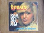 single truus, Cd's en Dvd's, Ophalen of Verzenden, 7 inch, Nederlandstalig, Single