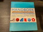 Handboek Handwerktechnieken Breien Quilten Haken …, Hobby en Vrije tijd, Ophalen of Verzenden, Zo goed als nieuw, Breien