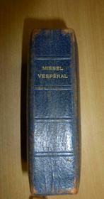 Missel Vespéral Romain 1925 Zech et Fils, Collections, Utilisé, Livre, Enlèvement ou Envoi, Christianisme | Catholique