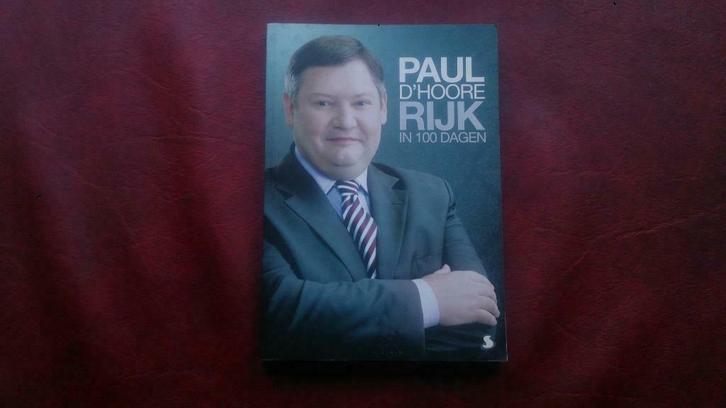 Paul d'hoore rijk in 100 dagen, Boeken, Overige Boeken, Ophalen of Verzenden