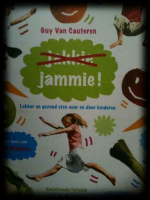 Jammie! Guy Van Cauteren, Boeken, Kookboeken, Ophalen
