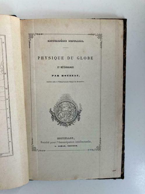 Physique du Globe et Météorologie - Houzeau - 1850, Antiquités & Art, Antiquités | Livres & Manuscrits, Enlèvement