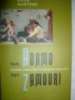 Van Adamo tot Zamouri / Ruud Martens, Livres, Comme neuf, Enlèvement ou Envoi