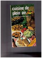 Cuisine de plein air : au jardin,  en pique nique - Ed. SAEP, Livres, Livres de cuisine, Autres types, France, Utilisé, Enlèvement ou Envoi