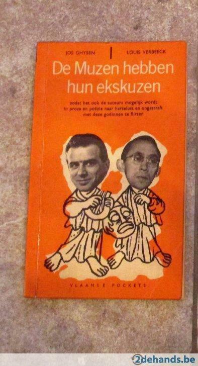 De Muzen hebben hun ekskuzen - Jos Ghysen/Louis Verbeeck, Antiek en Kunst, Antiek | Boeken en Manuscripten, Ophalen of Verzenden