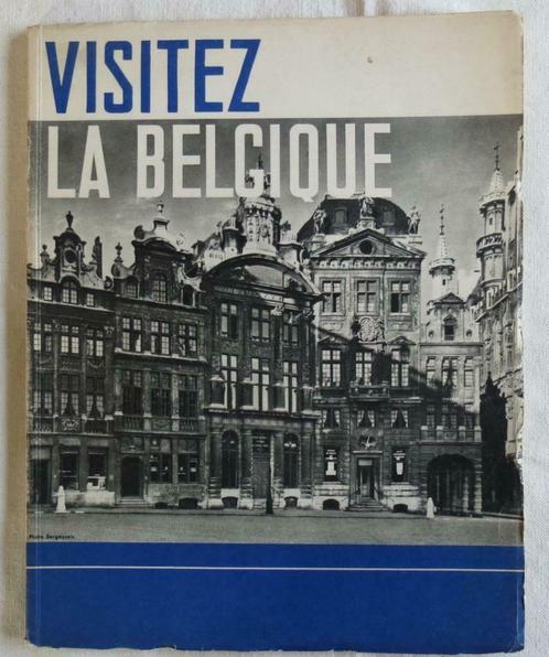 Visitez la Belgique - société générale de Belgique 1949, Antiquités & Art, Antiquités | Livres & Manuscrits, Enlèvement ou Envoi