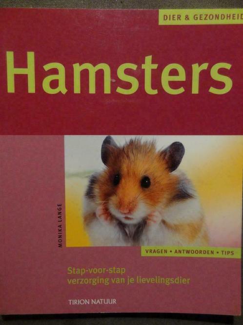 Hamsters. Stap-voor-stap verzorging van je lievelingsdier, Livres, Conseil, Aide & Formation, Comme neuf, Enlèvement ou Envoi