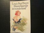 Blauwbaardje in wonderland  -Louis Paul Boon-, Boeken, Ophalen of Verzenden