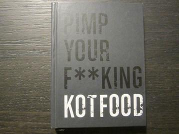 Pimp your f**king kotfood, Enlèvement ou Envoi, Comme neuf
