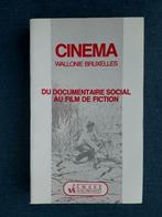 Cinéma: Wallonie Bruxelles: du documentaire social au film, Livres, Comme neuf, Enlèvement ou Envoi, Collectif