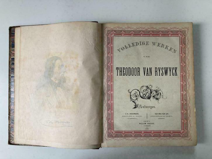Volledige werken van Theodoor Van Rijswijck - 1865, Antiek en Kunst, Antiek | Boeken en Manuscripten, Ophalen of Verzenden