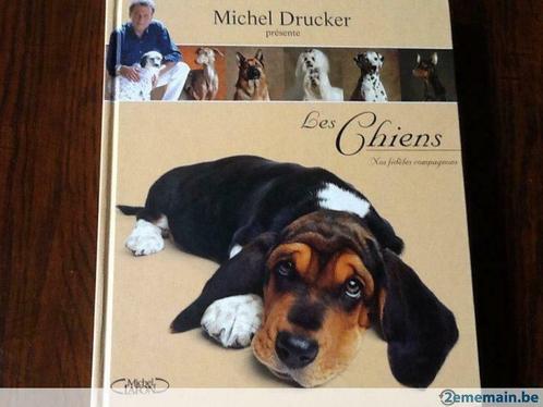 Michel Drucker présente les chiens, Livres, Animaux & Animaux domestiques, Utilisé, Enlèvement ou Envoi