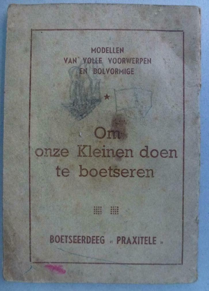 Om onze kleinen doen te boetseren zeer oud knutselboekje, Antiek en Kunst, Antiek | Boeken en Manuscripten, Verzenden