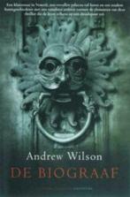 De biograaf / Andrew Wilson, Ophalen of Verzenden, Zo goed als nieuw