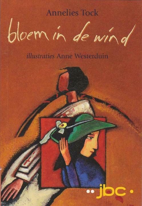Bloem in de wind, Annelies Tock, Livres, Livres pour enfants | Jeunesse | 13 ans et plus, Enlèvement ou Envoi