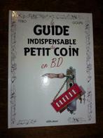BD Le Guide Indispensable du Petit Coin TYBO GOUPIL, Livres, Comme neuf, Enlèvement ou Envoi