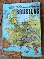 100 minutes alrededor de bruselas, Boeken, Ophalen of Verzenden, Zo goed als nieuw