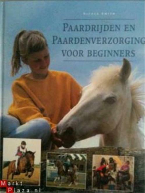 Paardrijden en paardenverzorging voor beginners, Boeken, Dieren en Huisdieren, Gelezen, Paarden of Pony's, Ophalen of Verzenden