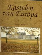 Kastelen van europa  Georges Renoy/sept20, Livres, Comme neuf, Enlèvement ou Envoi