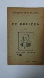 ZEER OUD! KRUIDENBOEKJE VAN PRIESTER THOMAS, Boeken, Ophalen of Verzenden, Gelezen