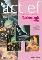 ACTIEF. Bouwstenen voor technologische opvoeding., Boeken, Schoolboeken, F. Helsen, e.a., Handvaardigheid, BSO, Ophalen of Verzenden