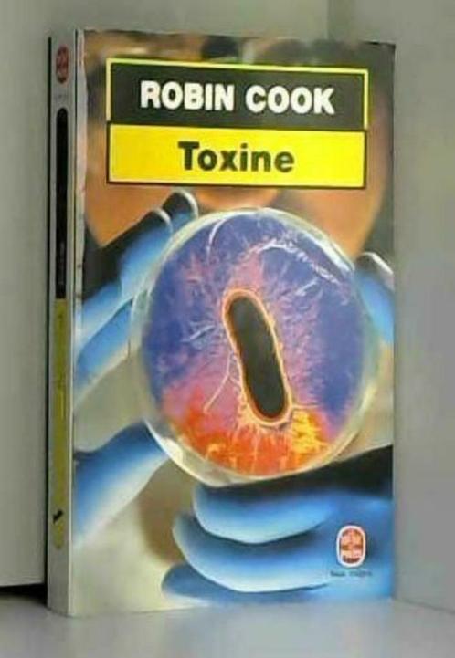 Toxine Robin Cook Le livre de poche, Livres, Romans, Utilisé, Amérique, Enlèvement ou Envoi