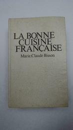 KOOKBOEK  :  LA BONNE CUISINE FRANCAISE   1979, Ophalen of Verzenden