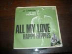 45T Jo Carlier : All my love / Happy hippies, Ophalen of Verzenden
