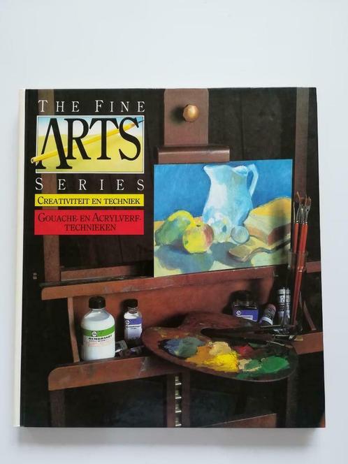 binnen Attent ontploffing ② The Fine Arts Series: Deel 7 / Gouache- en Acrylverf-... — Hobby en Vrije  tijd — 2dehands