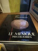 Art et civilisation  LE MEXIQUE précolombien, Comme neuf, Autres sujets/thèmes, Enlèvement ou Envoi, Tome à part