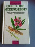 Faune et Flore Méditerranée, Livres, Autres types, Enlèvement, Utilisé