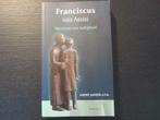 Franciscus van Assisi  -Mysticus van nabijheid- André Jansen, Boeken, Ophalen of Verzenden, Zo goed als nieuw