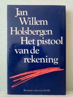 Le canon de la facture - Jan Willem Holsbergen, Comme neuf, Jan Willem Holsbergen, Pays-Bas, Enlèvement ou Envoi