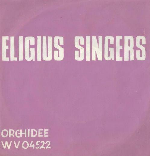 Eligius Singers – Wel, Anne-Marieke / Yesterday + 2 – EP, CD & DVD, Vinyles Singles, EP, En néerlandais, 7 pouces, Enlèvement ou Envoi