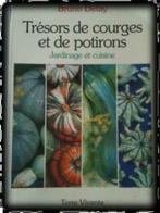 Tresors de courges et de potirons, Frans boek, Enlèvement ou Envoi, Utilisé