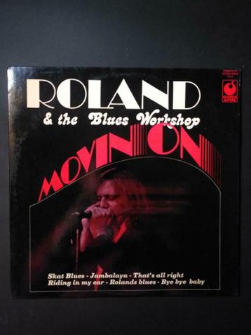 Roland & the Blues Workshop - Movin On
