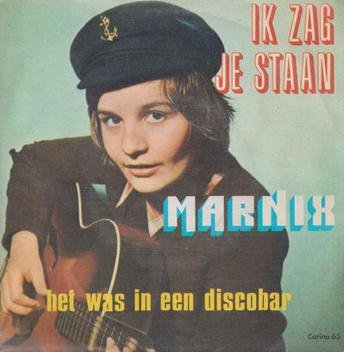 Marnix – Ik zag je staan / Het was in een discobar - Single, CD & DVD, Vinyles Singles, Utilisé, Single, En néerlandais, 7 pouces