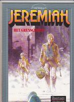 JEREMIAH N19 "HET GRENSGEBIED" - EERSTE DRUK NIEUWSTAAT, Une BD, Enlèvement ou Envoi, Hermann, Neuf