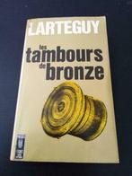 Les tambours de bronze, Larteguy, Livres, Littérature, Utilisé, Enlèvement ou Envoi