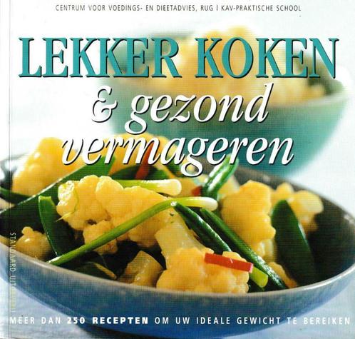 Boek : "Lekker koken & gezond vermageren"., Livres, Livres de cuisine, Enlèvement ou Envoi