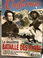 Gazette des uniformes HS nr 20 deuxième bataille des Alpes