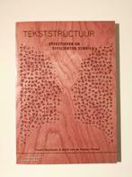 Tekststructuur:  Effectiever en efficiënter schrijven, Freerk Teunissen & Aleid van de Vooren-Fokma, Enlèvement ou Envoi, Neuf