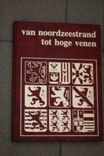 Van Noordzeestrand tot hoge Venen Julien van Remoortere, Boeken, Ophalen of Verzenden, Gelezen