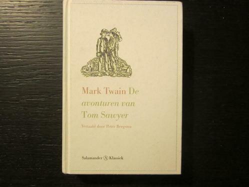 De avonturen van Tom Sawyer  -Marc Twain-, Livres, Littérature, Enlèvement ou Envoi