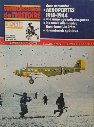 Connaissance de l'histoire : Aéroports 1918 - 1944, Armée de l'air, Enlèvement ou Envoi, Deuxième Guerre mondiale, Utilisé