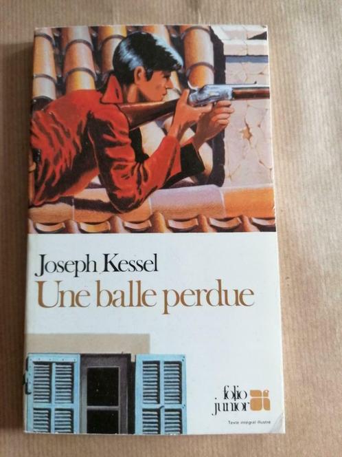 JOSEPH KESSEL // UNE BALLE PERDUE, Livres, Romans, Utilisé, Enlèvement ou Envoi