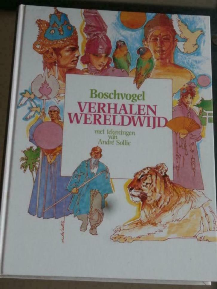 Verhalen Wereldwijd. Boschvogel, Boeken, Kinderboeken | Jeugd | 10 tot 12 jaar, Zo goed als nieuw, Non-fictie, Ophalen of Verzenden