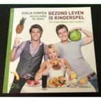 Boek "Gezond leven is kinderspel.", Boeken, Ophalen of Verzenden, Zo goed als nieuw, Sonja Kimpen